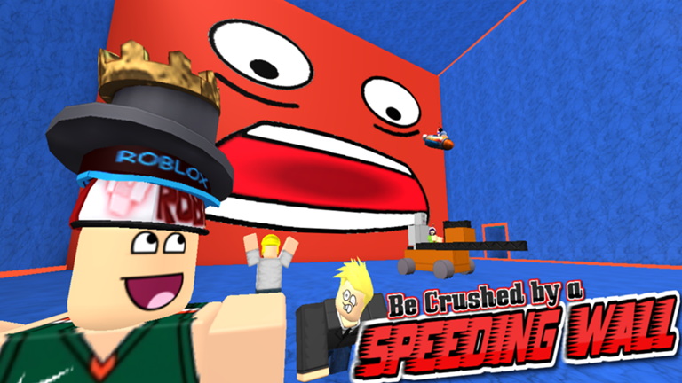 roblox be crushed by a speeding wall owner id