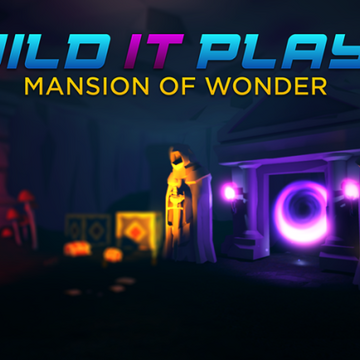 Build It Play It Mansion Of Wonder Roblox Wiki Fandom