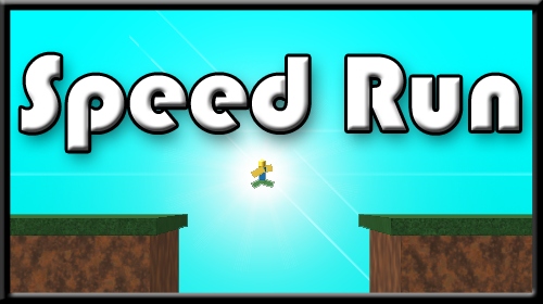 Speed Run, Roblox Wiki