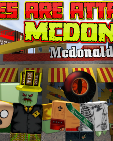 Zombies Are Attacking Mcdonalds 2 Roblox Wiki Fandom - roblox mcdonalds code