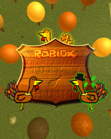 Roblox Thanksgiving Turkey Hunt 2013 Roblox Wikia Fandom - ducktales roblox id