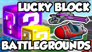 LUCKY BLOCKS Battlegrounds - ScriptRB