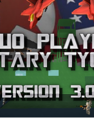 Two Player Military Tycoon Roblox Wiki Fandom - roblox 2 player tycoon uncopylocked