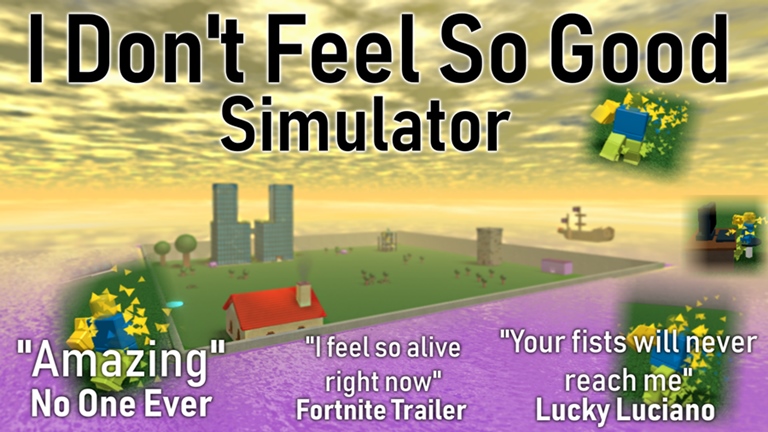 Phexonia Studios I Don T Feel So Good Simulator Roblox Wikia Fandom