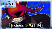 Regretevator - Mega Hunt