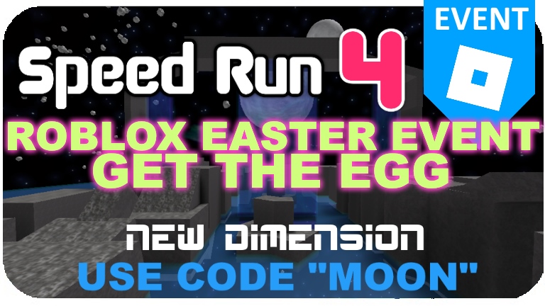 roblox moon speed run 4