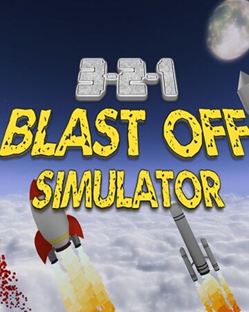 3 2 1 Blast Off Simulator Roblox Wiki Fandom - roblox dual laser pistols script 11 1 2021 pastebin