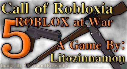 Community Litozinnamon Call Of Robloxia 5 Roblox At War Roblox Wikia Fandom - roblox brm 5 wiki