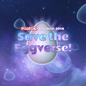 Roblox Egg Hunt 2023: Venture The Eggverse, Roblox fanon Wiki