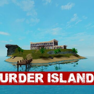 Murder Island 2 Roblox Wiki Fandom - murder island 2 roblox wiki