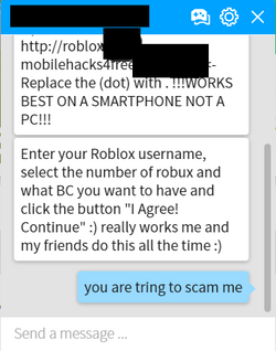 I came across an obvious scam free Robux generator website with one of  those live chat things, so as a joke I decided to call out the bots.  Interestingly they actually had