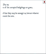 Day 29 entry, stating that 2 corrupted hedgehogs escaped