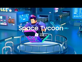 Samsung Space Tycoon, Roblox Wiki