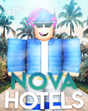 Nova Hotels X Roblox Wikia Fandom - promoting somebody in remo hotelsroblox video