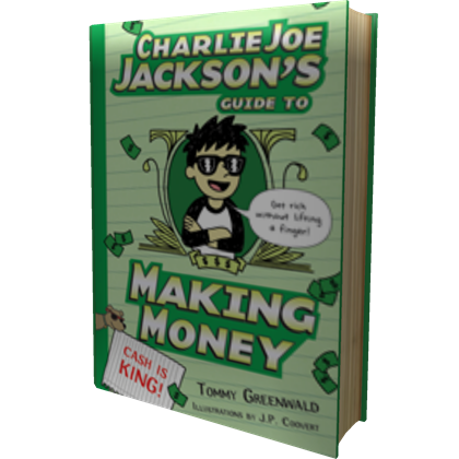 Charlie Joe Jackson's Guide to Making Money