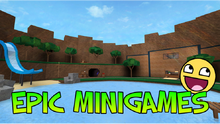 Epic Minigames