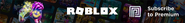 Banner ad for Roblox Premium, shown when no advertisements are being run.