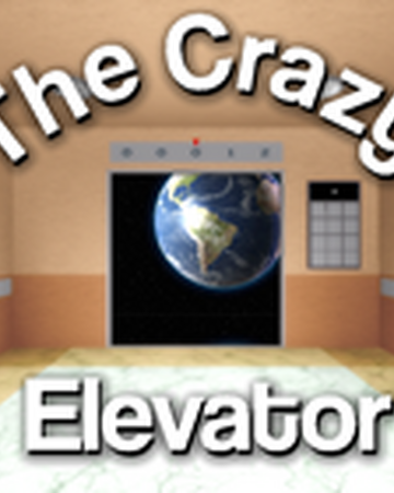 The Crazy Elevator Roblox Wiki Fandom - escape the elevator roblox