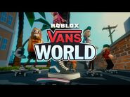 Vans World, an “Off The Wall” Roblox Experience