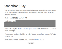 Our content monitors or at Roblox has been in v of our co anything Account  Deleted Reviewed: PM (CT) Mo or Note: This behavior will not be tolerated  on roblox. Reason: Child