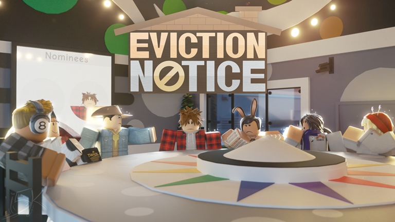 Eviction Notice Roblox Wiki Fandom - how to make a roblox game like big brother
