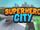 Beast Games/Superhero City