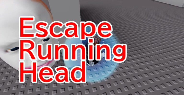 Escape Running Head Roblox Wiki Fandom