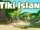 Chaperone/Tiki Island