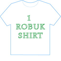 1 Robuk Shirt Roblox Wiki Fandom - robux t shirt roblox