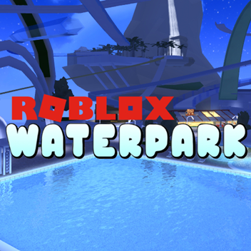 roblox water park how to change name