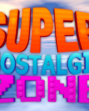 Community Clonetrooper1019 Super Nostalgia Zone Roblox Wikia Fandom - roblox lua t shirt roblox free build