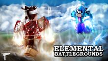 Elemental Battlegrounds ROBLOX Battle Arena 2018 Thumbnail