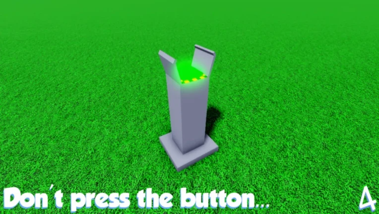 Roblox buttons. Don't Press the button игра. Don't Press the button 4 РОБЛОКС. Игра РОБЛОКС.