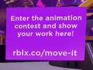 A sign by an area where players' winning animation contest submissions will be shown.