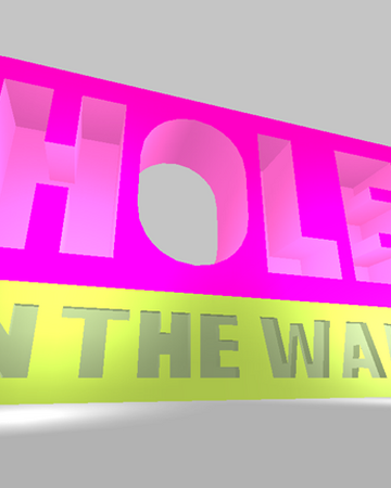 Hole In The Wall Roblox Wiki Fandom - roblox how to go through walls