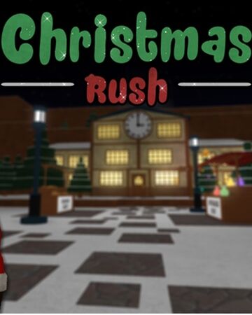 Christmas Rush Roblox Wiki Fandom - robux rush