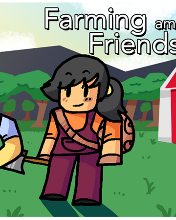 Farming Among Friends Roblox Wiki Fandom - farming among friends roblox