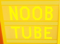 NOOBTUBE.png