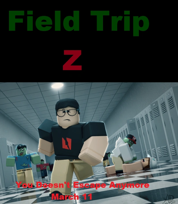 Field Trip Z Robloxiapedia Fandom