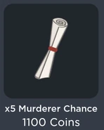 x5 Murderer Chance