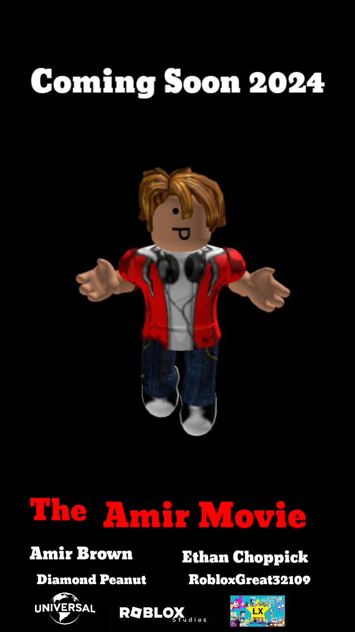 The Amir Movie   RobloxGreat20 Wiki   Fandom