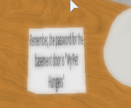 Another note that can be found in a drawer in the house.