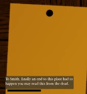 In Lenz's game, My old house, a note can be found on the burnt house reading "To Smith, finally an end to this place had to happen you may read this from the dead."