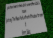A note that can be found that contains the code to open the front door of the house.