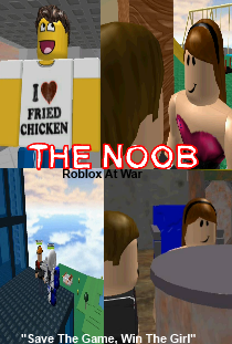 The Noob Movie Roblox At War Roblox Film Wiki Fandom - roblox admin who loves fried chicken