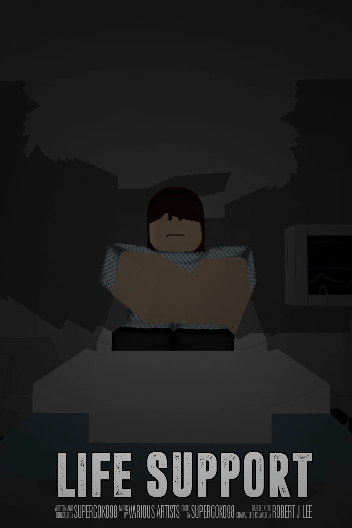Life Support | ROBLOX Film Wiki | Fandom