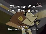 Cheezy Fun for Everyone