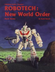 Robotech: The Roleplaying Game Book Seven: New World Order 