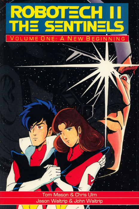 Robotech II: The Sentinels Volume One: A New Beginning