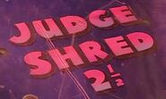 Judge Shred 2.5
